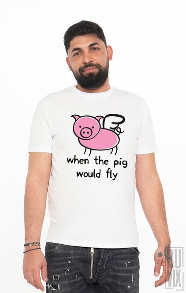 Tricou Cand o Zbura Porcul
